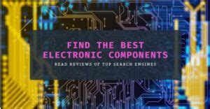 Electronic Component Search Engine Reviews: Octopart, .